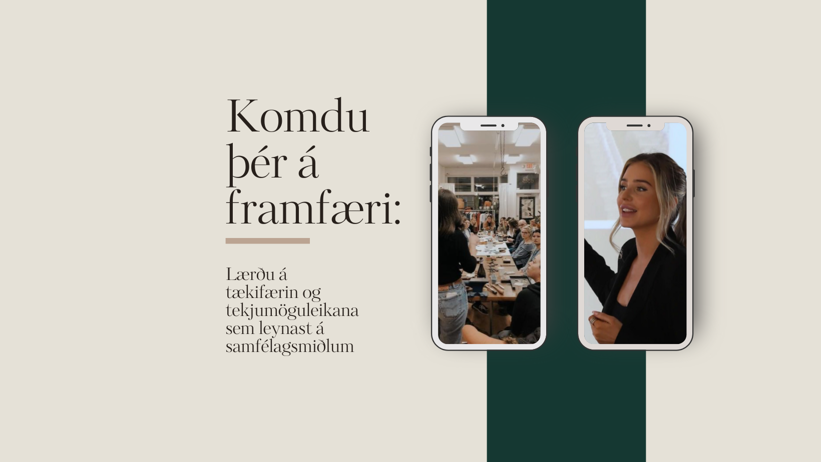 2025 - Komdu þér á framfæri: Lærðu á tækifærin og tekjumöguleikana sem leynast á samfélagsmiðlum